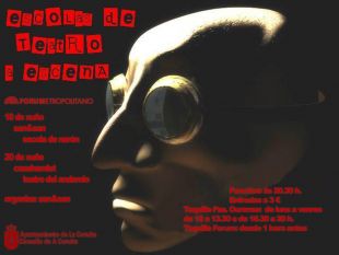 Mostra de Escolas de Teatro na Coru&ntilde;a. 18 e 20 de xu&ntilde;o.